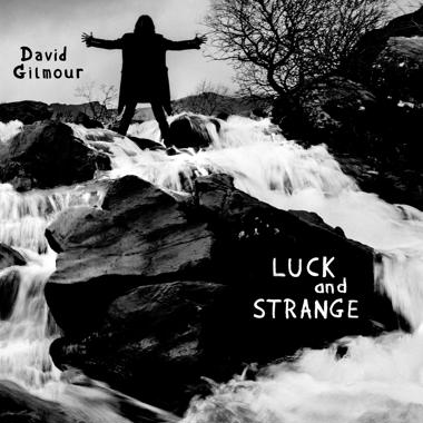 David Gilmour -  Luck and Strange